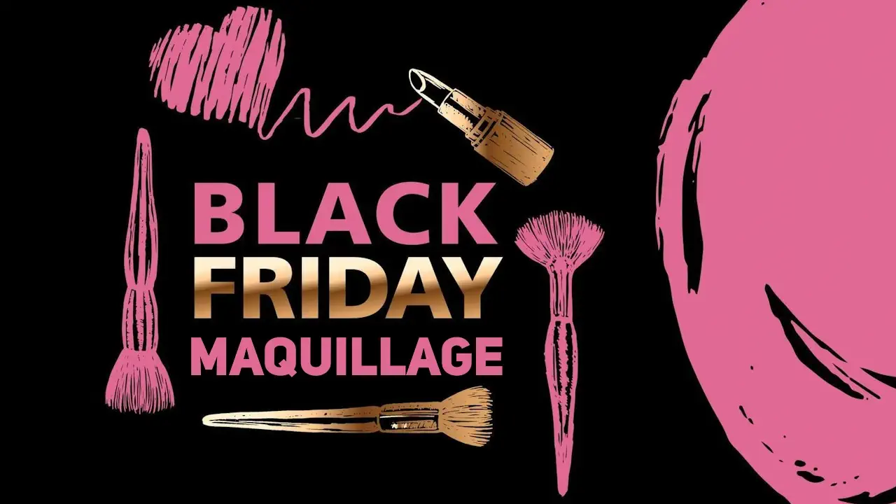 Black Friday maquillage : les astuces pour économiser